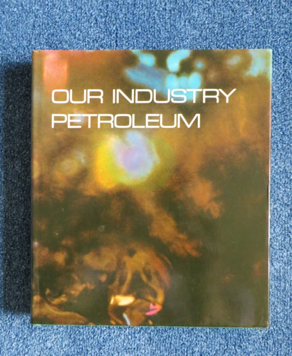 Our industry petroleum - industry,
