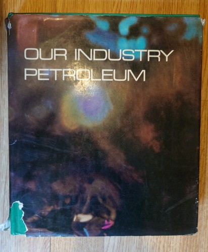 Our industry petroleum pub - our,
