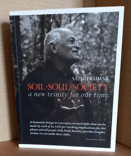 Satish kumar signed soil soul - soil,