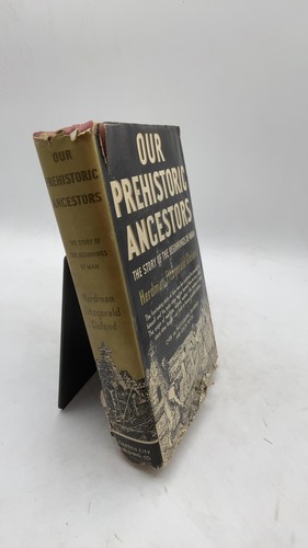 Our prehistoric ancestors - our,